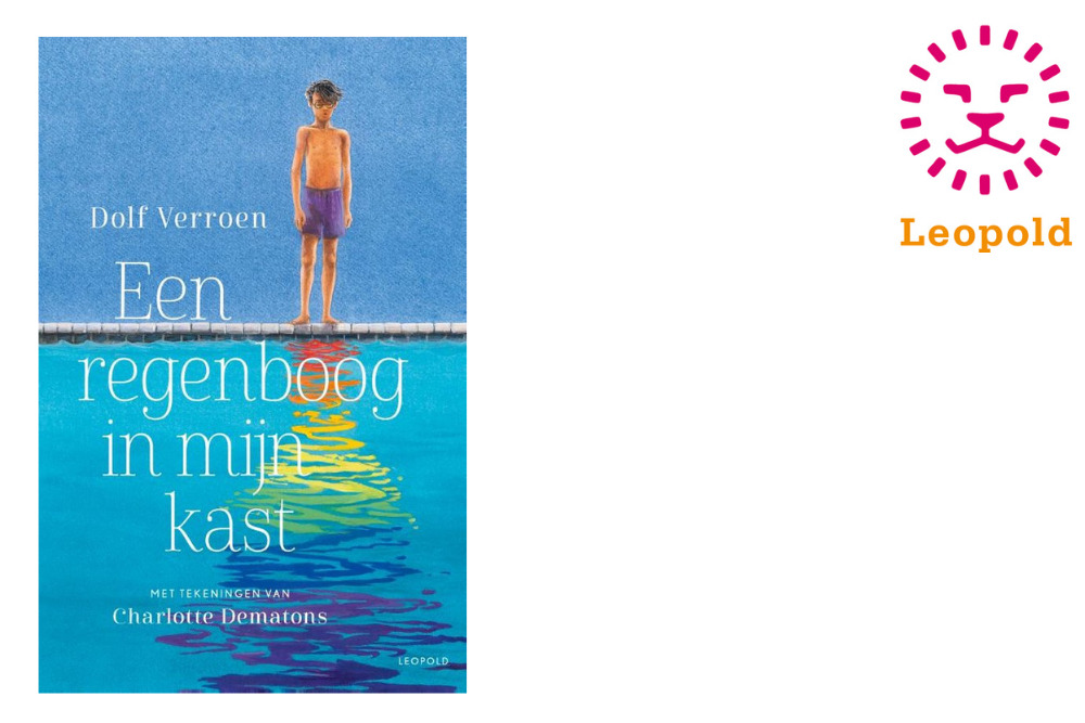 Een regenboog in mijn kast | Dolf Verroen