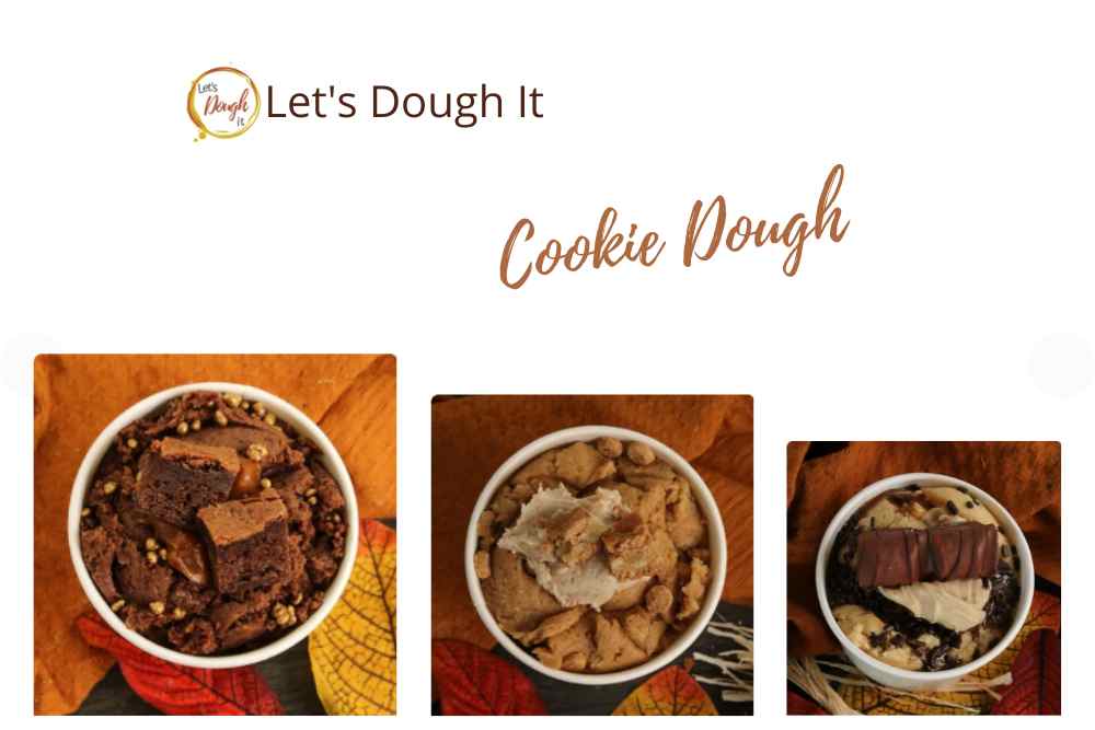 Let's Dough it cookie dough