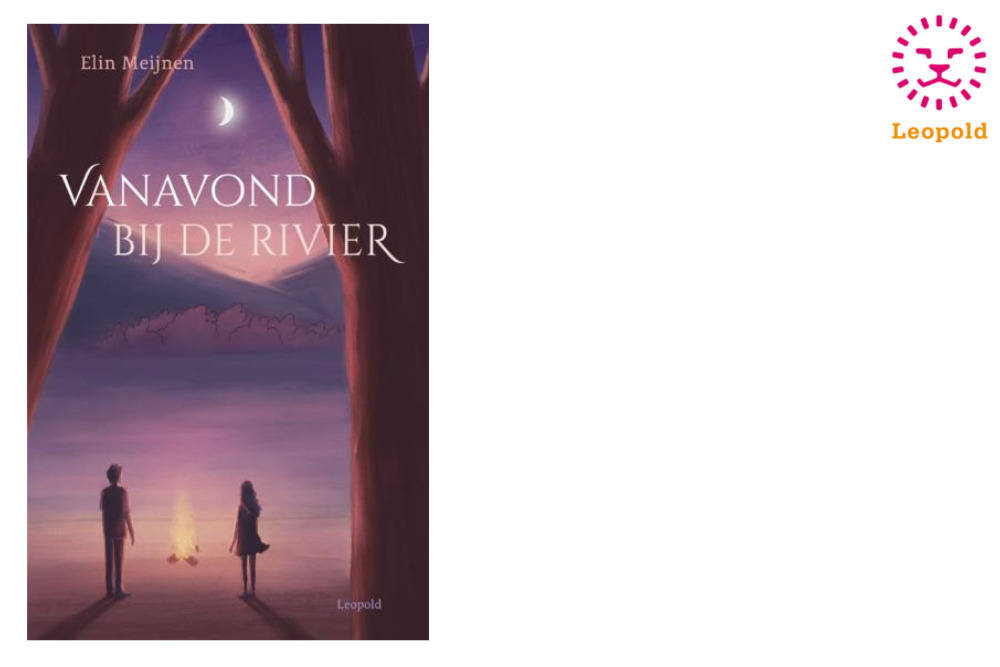 Vanavond bij de Rivier | Elin Meijnen - Uitgeverij Leopold