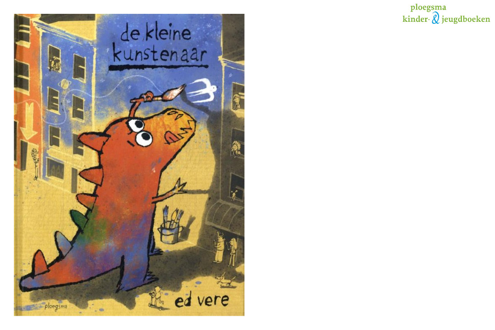 De kleine kunstenaar | Ed Vere | Uitgeverij Ploegsma